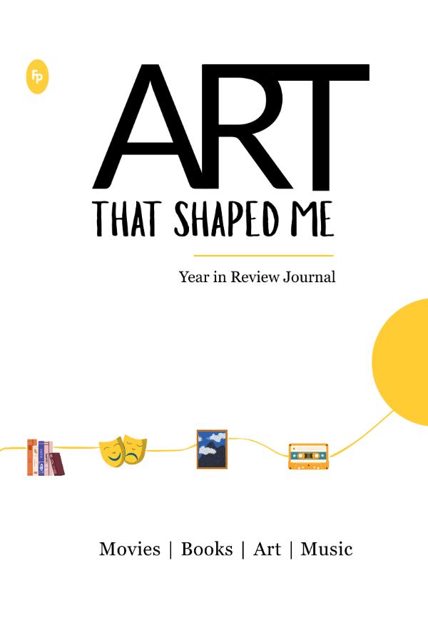 Art That Shaped Me