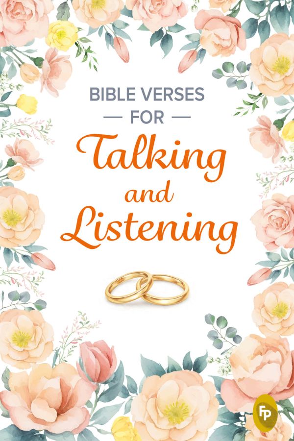 Bible Verses for Talking and Listening