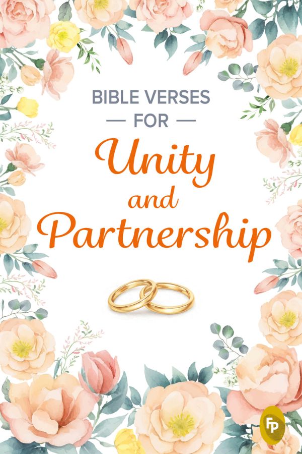 Bible Verses for Unity and Partnership