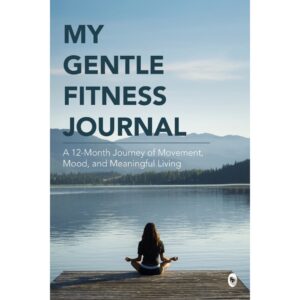 My Gentle Fitness Journal