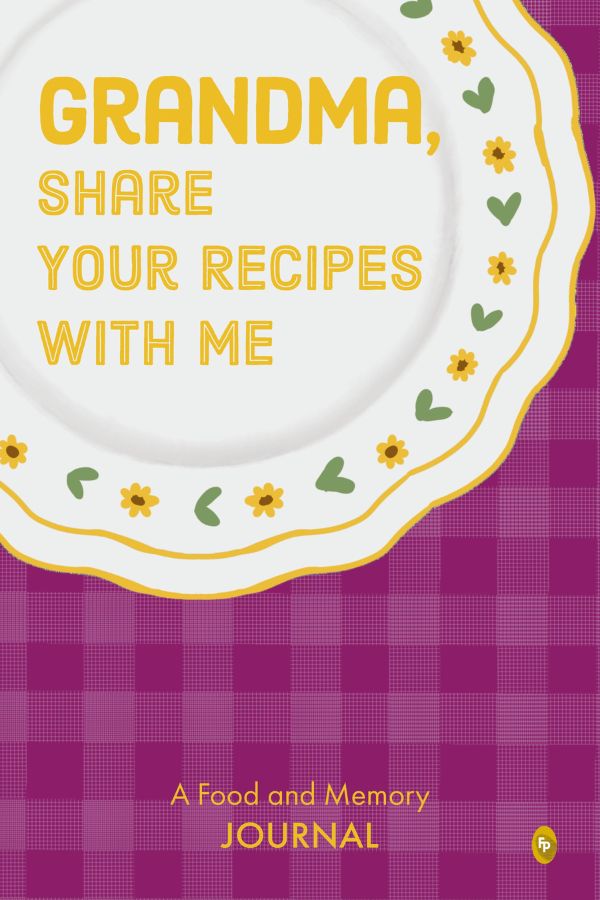 Grandma Share Your Recipes With Me Journal
